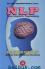 NLP (Neuro Linguistic Programming): Komunikasi Konseling: Aplikasi Dalam Pelayanan Kesehatan